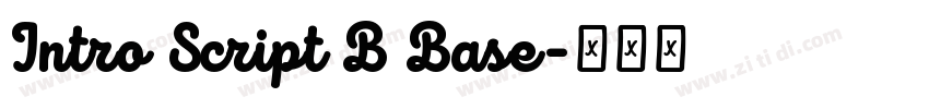 Intro Script B Base字体转换